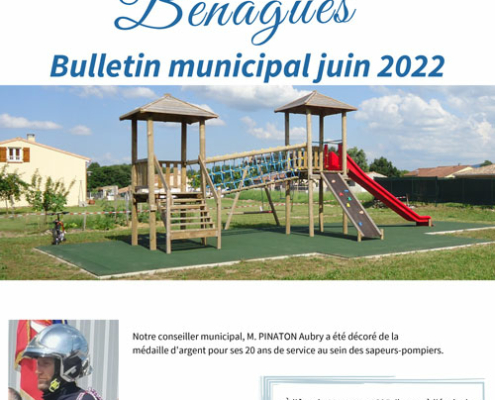 Bulletin municipal - Mairie de Bénagues - Juin 2022