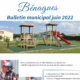 Bulletin municipal - Mairie de Bénagues - Juin 2022